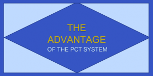 The advantage of the PCT system