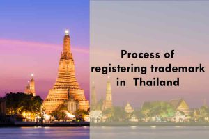Process of registering trademark in Thailand